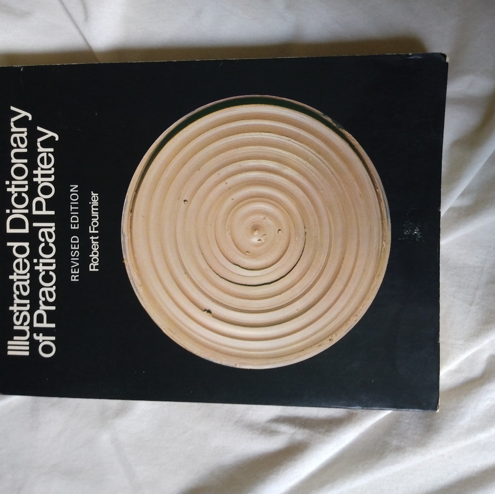 Illustrated Dictionary of Practical Pottery